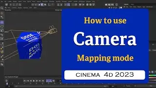 Как использовать режим Camera Mapping в Cinema 4D 2023 @MaxonVFX
