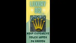 Most Expensive Rolex Watch on Amazon right now! #shorts #rolex #watch #expensive #amazon #luxury