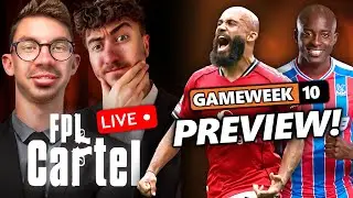 FPL Cartel Gameweek 10 Preview with @FPLTom  | Fantasy Premier League 25/26