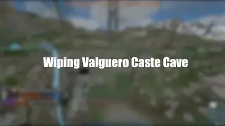 Wiping Valguero Castle Cave | Astro PvP
