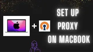 How to Setup OpenVPN on MacOS | How to Setup Proxy on MacOS