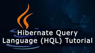 Hibernate Query Language (HQL) Tutorial for Beginner Programmers