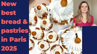 BEST BREAD AND PASTRIES IN PARIS 2025