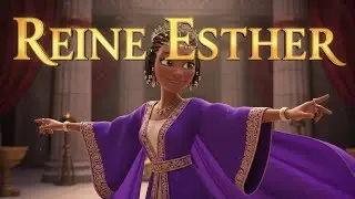 L'Histoire de la Reine Esther : La Courageuse qui Sauva son Peuple - Animation Biblique Complète