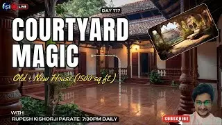 Courtyard 2BHK Project with Existing House | 1500 sq.ft. Design From Scratch (LIVE) | Rupesh range