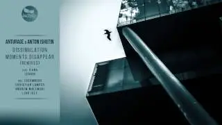 Anturage & Anton Ishutin - Moments Disappear feat. Tiana (Andrew Malewski Remix)
