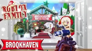 BROOKHAVEN WINTER FESTIVAL ROBLOX FAMILY