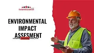 L7 NVQ Dip  in Construction Senior Mgmt -ENVIRONMENTAL IMPACT ASSESSMENT