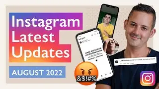 NEW INSTAGRAM UPDATES 2022 - Updates you NEED to know! - AUGUST 2022 UPDATES - Phil Pallen