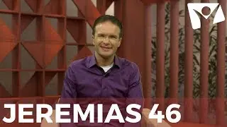 Jeremias 46 - #RPSP - 09 de Setembro
