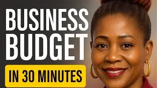 STOP Budgeting Wrong: The 30-Minute Small Business Budget Formula