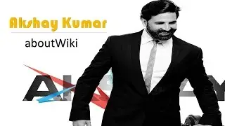 Akshay Kumar || See More from Akshay Kumar || aboutWiki.
