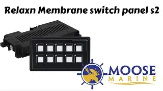 Relaxn Marine membrane switch panel - Moose Marine