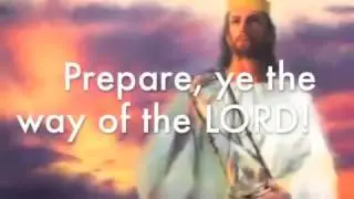 Prepare ye the way of the Lord Eddie James