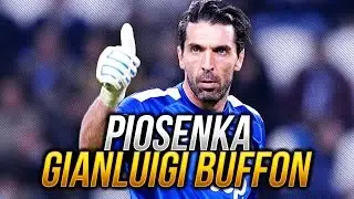 Piosenka ,,Buffon - Weteran w Bramce
