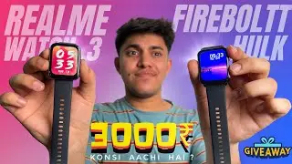 FIREBOLTT HULK VS REALME WATCH 3 🔥| BEST UNDER 3000 ? GIVEAWAY*