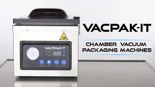 VacPak-It Chamber Vacuum Packaging Machines