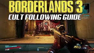 Borderlands 3 - Cult Following Guide - Main Mission