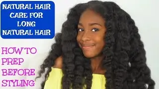 KIDS NATURAL HAIR CARE ROUTINE ( HOW I PREP BEFORE BRAIDS, CORNROWS)