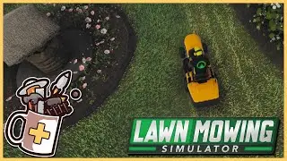 Cut to Thrill, Play to Chill | Lawn Mowing Simulator - Let's Play / Gameplay