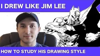 I DREW LIKE JIM LEE