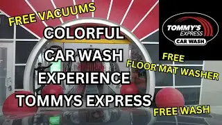 Best Car Wash Tour / Review Tommy's Express - CAR WASH DRIVE-THROUGH - Free Stuff Updated Review