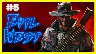 Evil West ! Parte 5 ! Jogando pela 1&ordf; vez ! PS5 ! Legendado em portugu&ecirc;s
