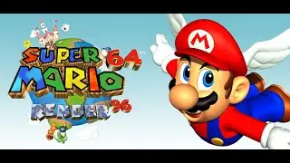 [Super Mario 64: Render96] 9/5/2023 VOD