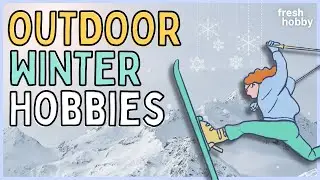 Outdoor Winter Hobbies | Cold Weather Activities for the Great Outdoors