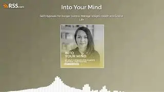 Self-Hypnosis for Hunger Control: Manage Weight, Health and Extend Life