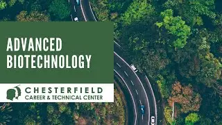 Advanced Biotechnology - Chesterfield Career & Technical Center