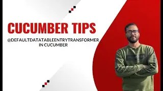 4. Using @DefaultDataTableEntryTransformer in Cucumber, how it is different from @DataTableType