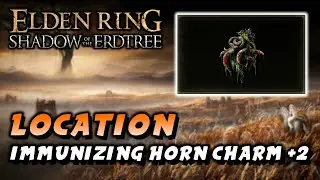 Elden Ring - Immunizing Horn Charm +2 Location (Talisman) (Shadow Of The Erdtree DLC)