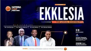 DAY 2 - EKKLESIA, The Local Assembly