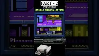 Double Dragon II |Part - 2| #nes #retrogames