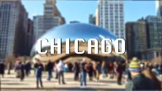 Chicago-The City on Lake Michigan(The Bean, Chicago Riverwalk, Michigan Avenue Chicago walking Tour)