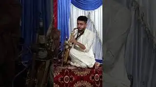 Saxophone Best Saz | Khyber Mazigar