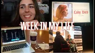 WEEK IN MY LIFE Vlog: Lady Bird Screening, Coffee Shops, & Mini Clothing Haul! | FT. GRETA GERWIG