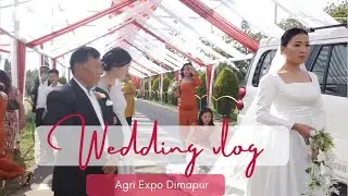 Wedding at Agri Expo Dimapur || vlog 29 ||