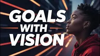 He Motivated Goals with Visionary Life Stories II Aspirational Vision Technique