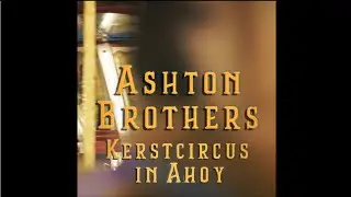 Ashton Brothers Kerstcircus Rotterdam Ahoy 2025