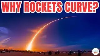 Why Do Rockets Curve Instead Of Going Straight Up?