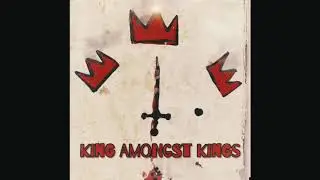 King Amongst Kings- Life Solar Ft Kinetic 9 of Killarmy
