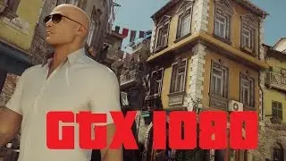 HITMAN DX 12 Benchmark GTX 1080