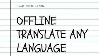 Translate Offline | Any language