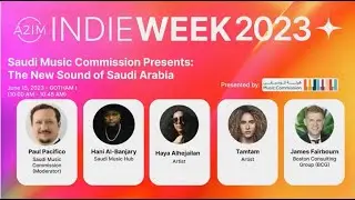 A2IM Indie Week 2023: The New Sound of Saudi Arabia