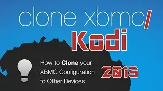 Clone & Restore Kodi/Xbmc Add-Ons for Easier Setups **Super Simple**