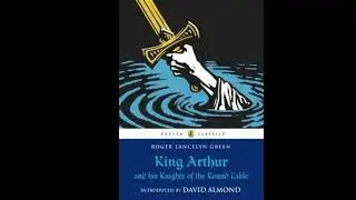 King Arthur and his Knights of the Round Table: Balyn and Balan Track 3