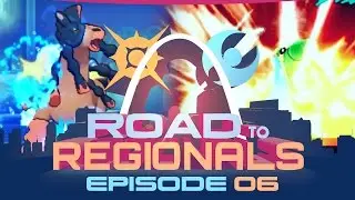 COMEBACK KIDS?!! Road to Regionals VGC 2017! w/ Alex Ogloza! Episode 06 - Pokemon Sun and Moon