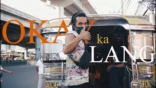 EIJ - OKAY KA LANG ft. Jekkpot (OFFICIAL MUSIC VIDEO)